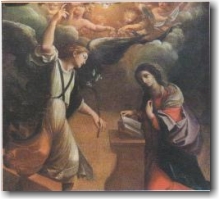 La Anunciación del Ángel a la Virgen María.